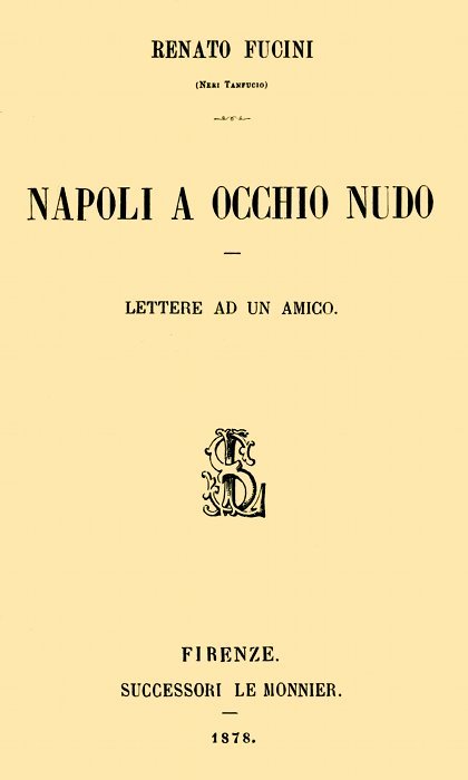 Napoli a occhio nudo: Lettere ad un amico cover