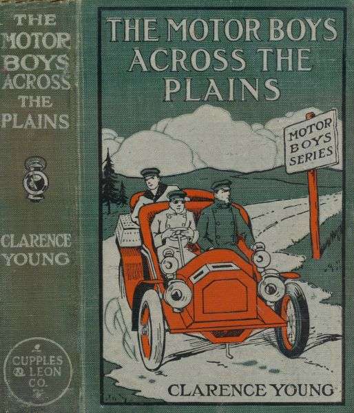 The Motor Boys Across the Plains; or, The Hermit of Lost Lake cover
