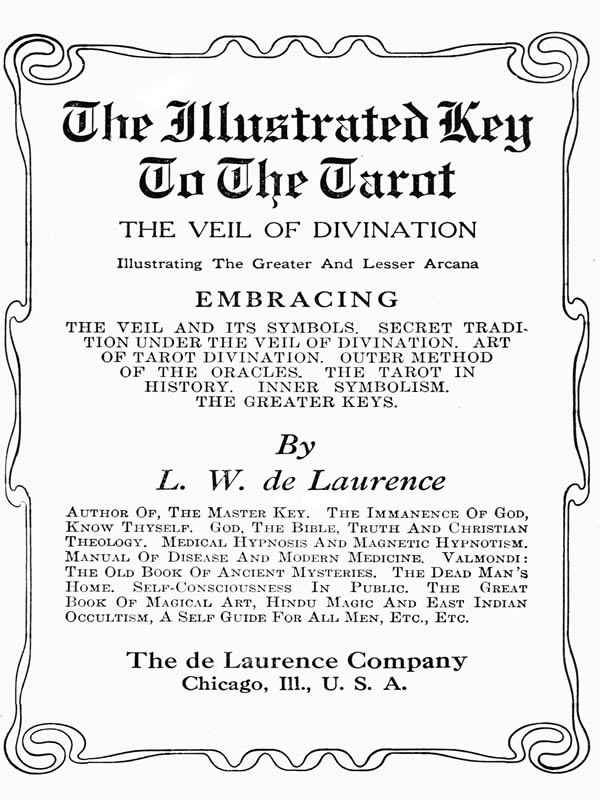 The Illustrated Key to the Tarot: The Veil of Divination cover