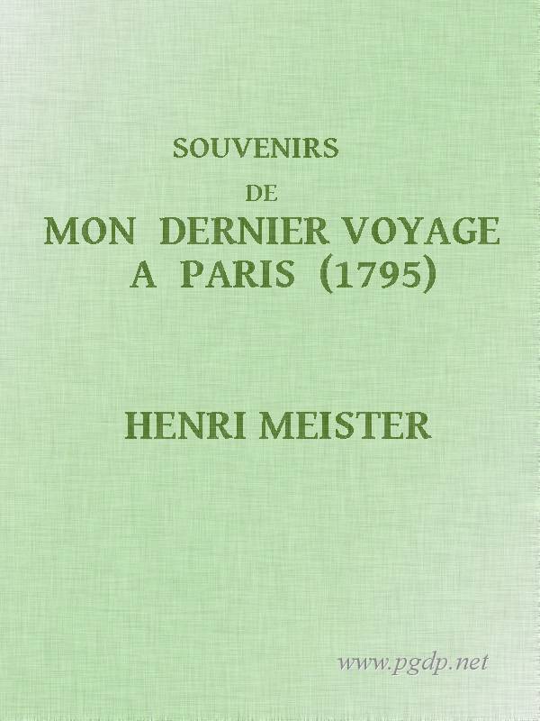 Souvenirs de mon dernier voyage à Paris (1795) cover