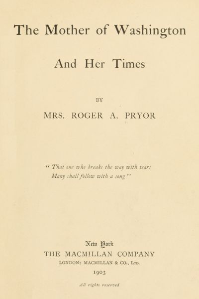 The Mother of Washington and Her Times cover