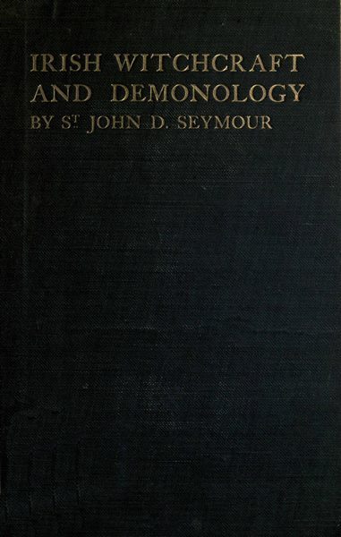 Irish Witchcraft and Demonology cover