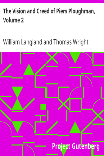 The Vision and Creed of Piers Ploughman, Volume 2 cover