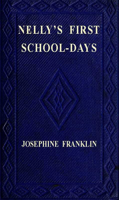 Nelly's First Schooldays cover