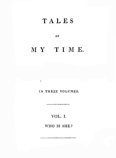 Tales of My Time, Vol. 1 (of 3) / Who Is She? cover