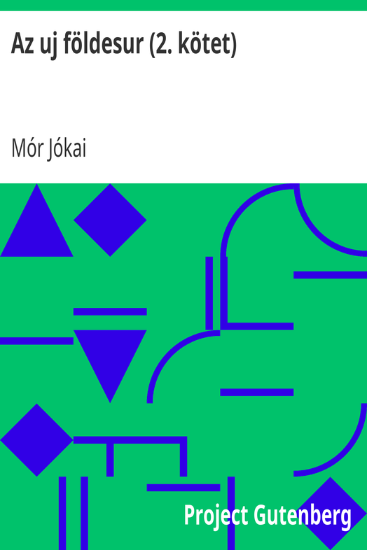 Az uj földesur (2. kötet) cover