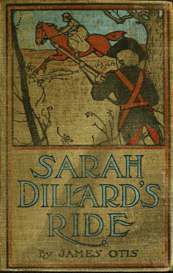 Sarah Dillard's Ride: A Story of the Carolinas in 1780 cover