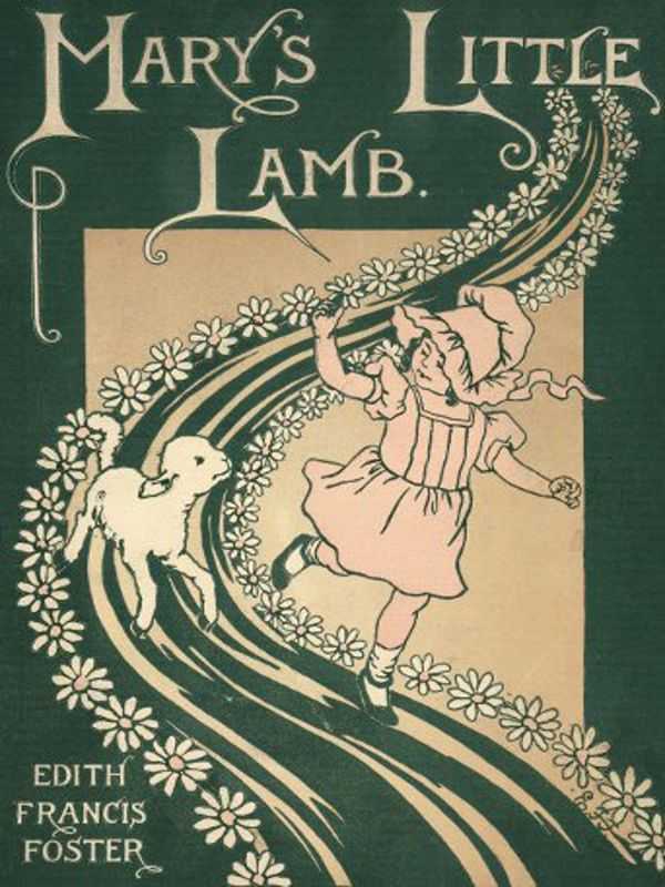 Mary's Little Lamb: A Picture Guessing Story for Little Children cover