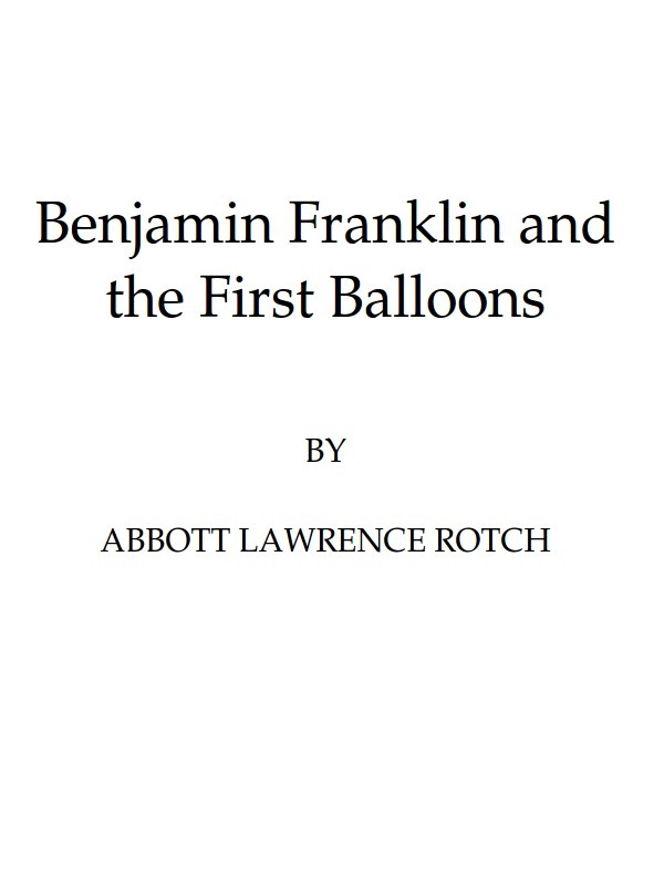 Benjamin Franklin and the First Balloons cover