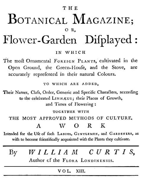 The Botanical Magazine, Vol. 13 / Or, Flower-Garden Displayed cover