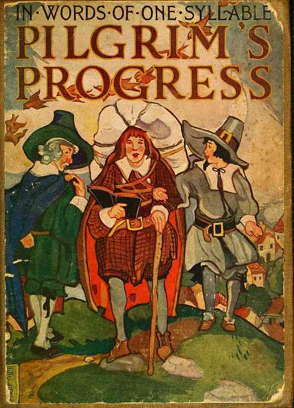 Bunyan's Pilgrim's Progress: In Words of One Syllable cover