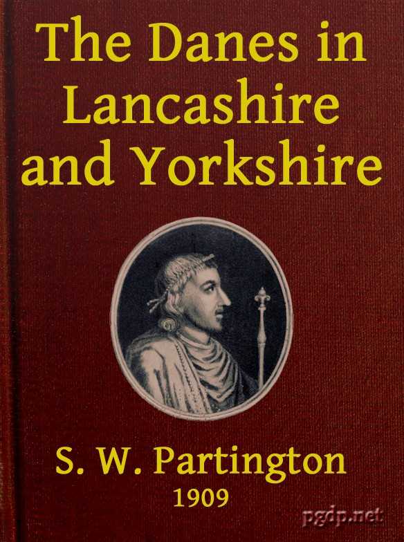 The Danes in Lancashire and Yorkshire cover