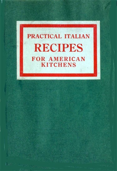 Practical Italian recipes for American kitchens cover