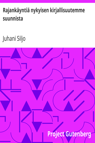 Rajankäyntiä nykyisen kirjallisuutemme suunnista cover
