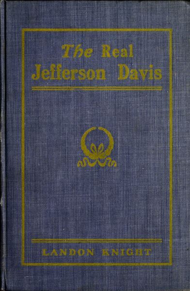 The Real Jefferson Davis cover