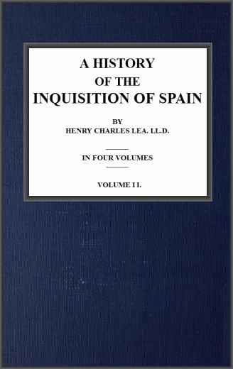 A History of the Inquisition of Spain; vol. 2 cover