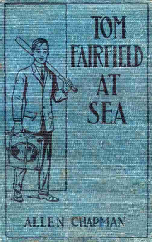 Tom Fairfield at Sea; or, The Wreck of the Silver Star cover