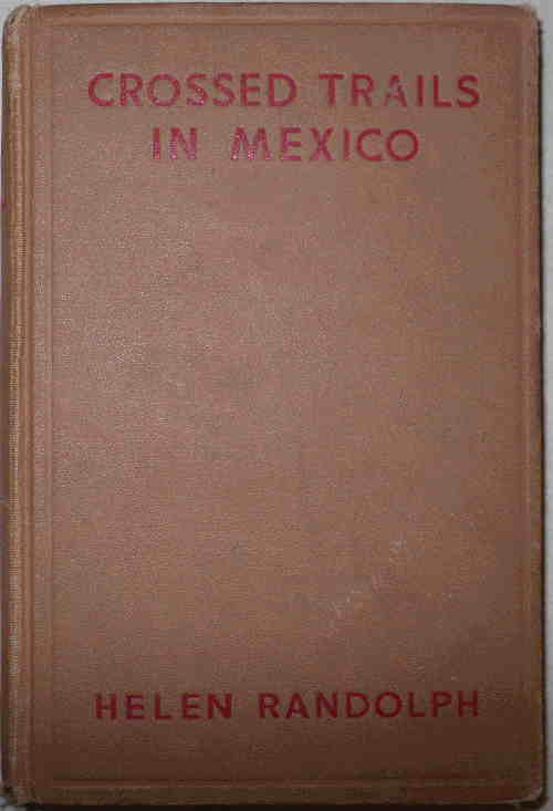 Crossed Trails in Mexico / Mexican Mystery Stories #3 cover