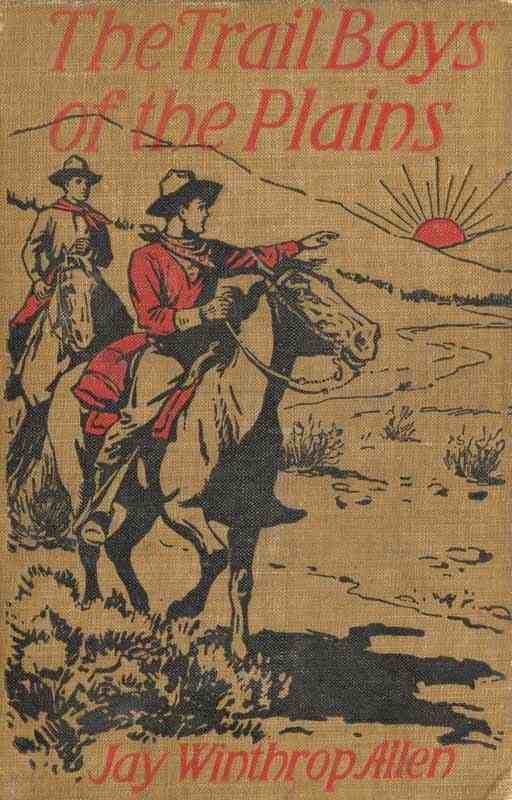 The Trail Boys of the Plains; Or, The Hunt for the Big Buffalo cover