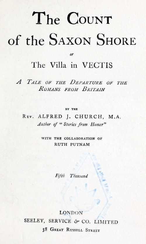 The Count of the Saxon Shore; or The Villa in Vectis. / A Tale of the Departure of the Romans from Britain cover