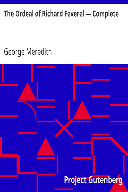 The Ordeal of Richard Feverel — Complete cover