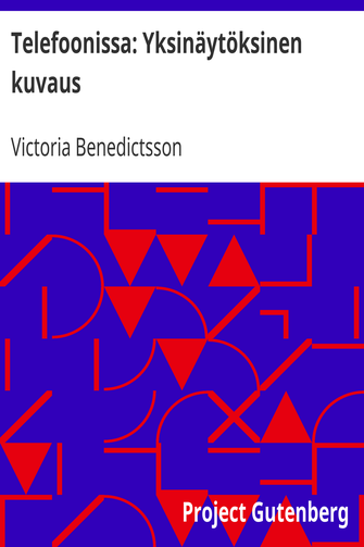 Telefoonissa: Yksinäytöksinen kuvaus cover
