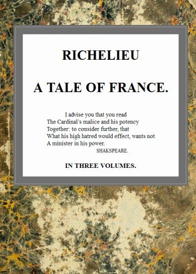 Richelieu: A Tale of France, v. 3/3 cover