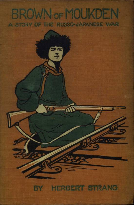 Brown of Moukden: A Story of the Russo-Japanese War cover