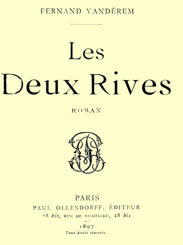 Les Deux Rives: Roman cover