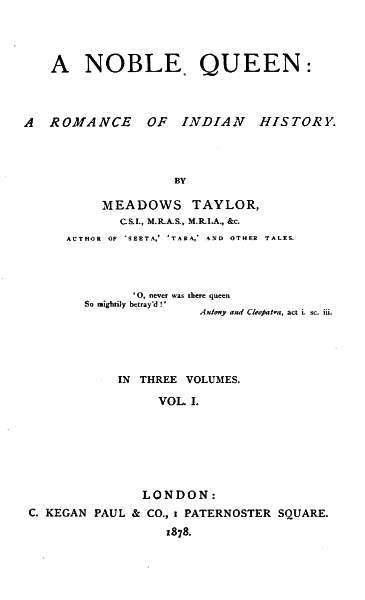 A Noble Queen: A Romance of Indian History (Volume 1 of 3) cover