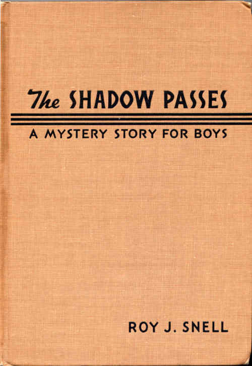 The Shadow Passes / A Mystery Story for Boys cover