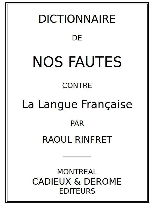 Dictionnaire de nos fautes contre la langue française cover