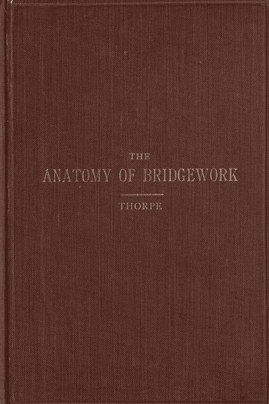 The Anatomy of Bridgework cover