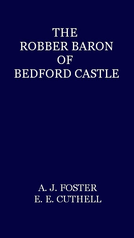 The Robber Baron of Bedford Castle cover
