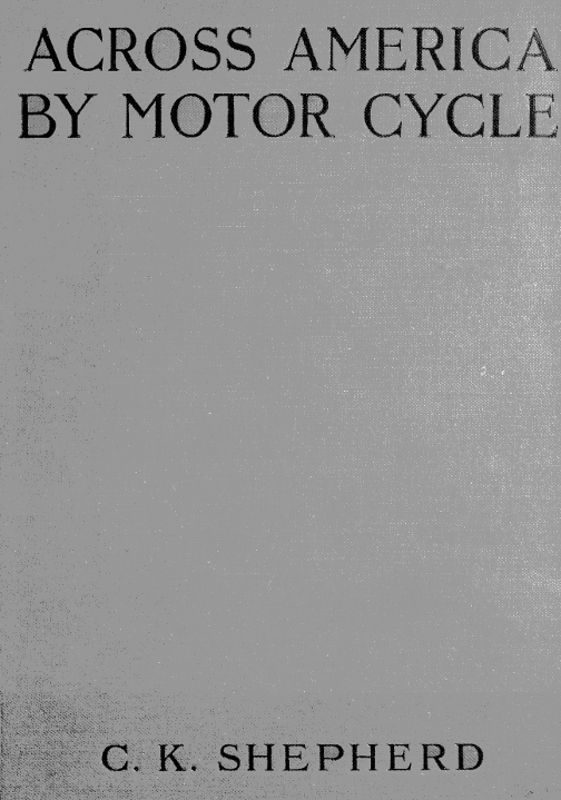 Across America by Motor-cycle cover