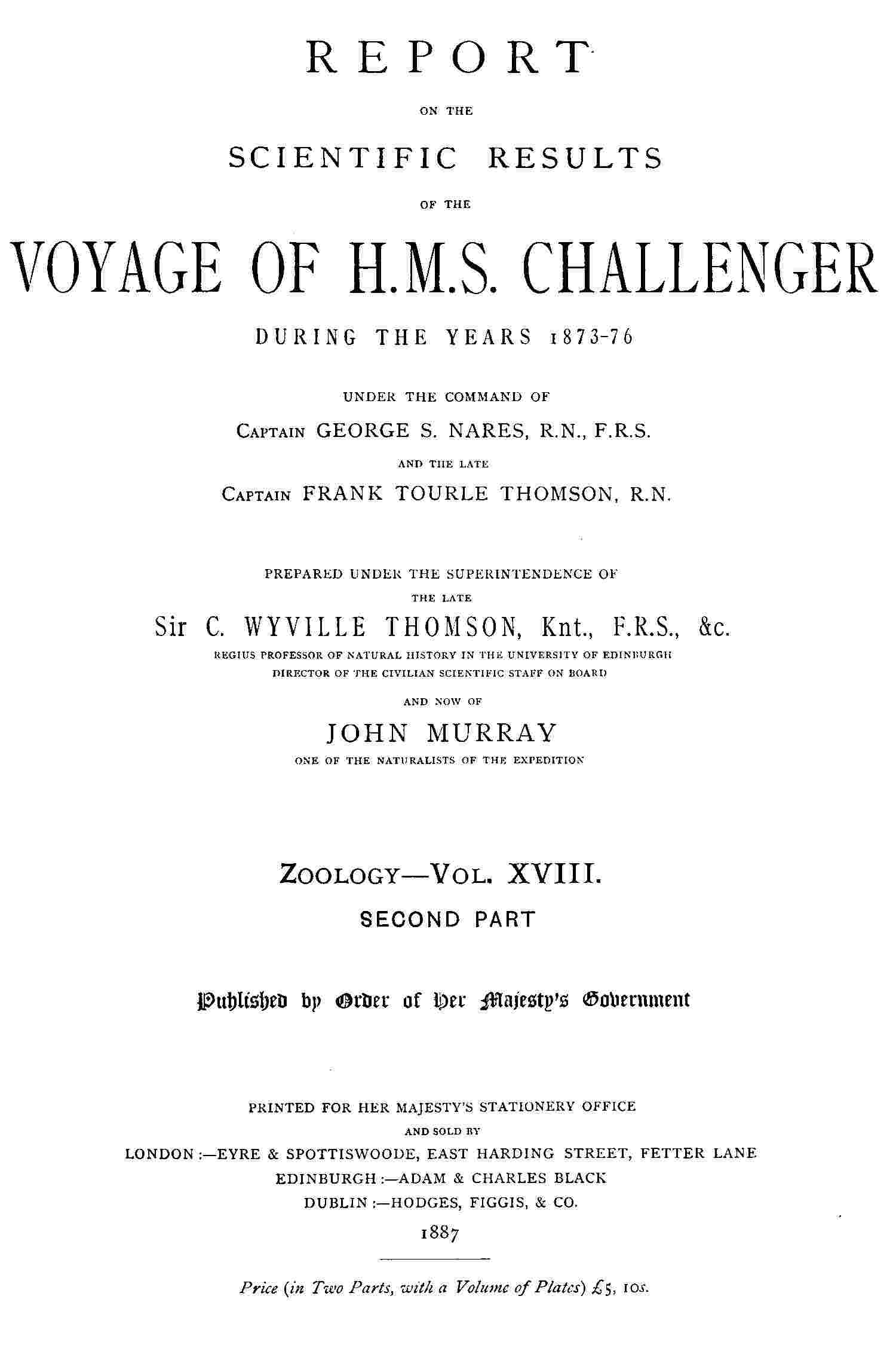 Report on the Radiolaria Collected by H.M.S. Challenger During the Years 1873-1876, Second Part: Subclass Osculosa; Index / Report on the Scientific Results of the Voyage of H.M.S. Challenger During the Years 1873-76, Vol. XVIII cover