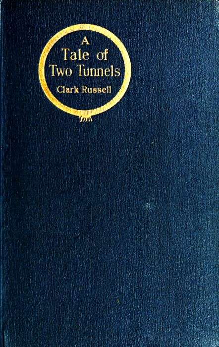 A Tale of Two Tunnels: A Romance of the Western Waters cover
