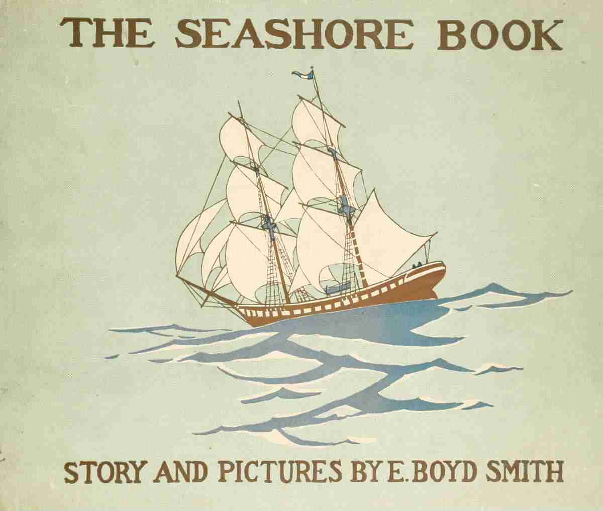 The Seashore Book: Bob and Betty's Summer with Captain Hawes cover