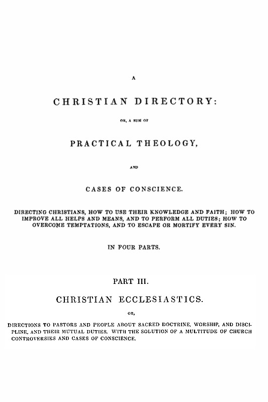 A Christian Directory, Part 3: Christian Ecclesiastics cover