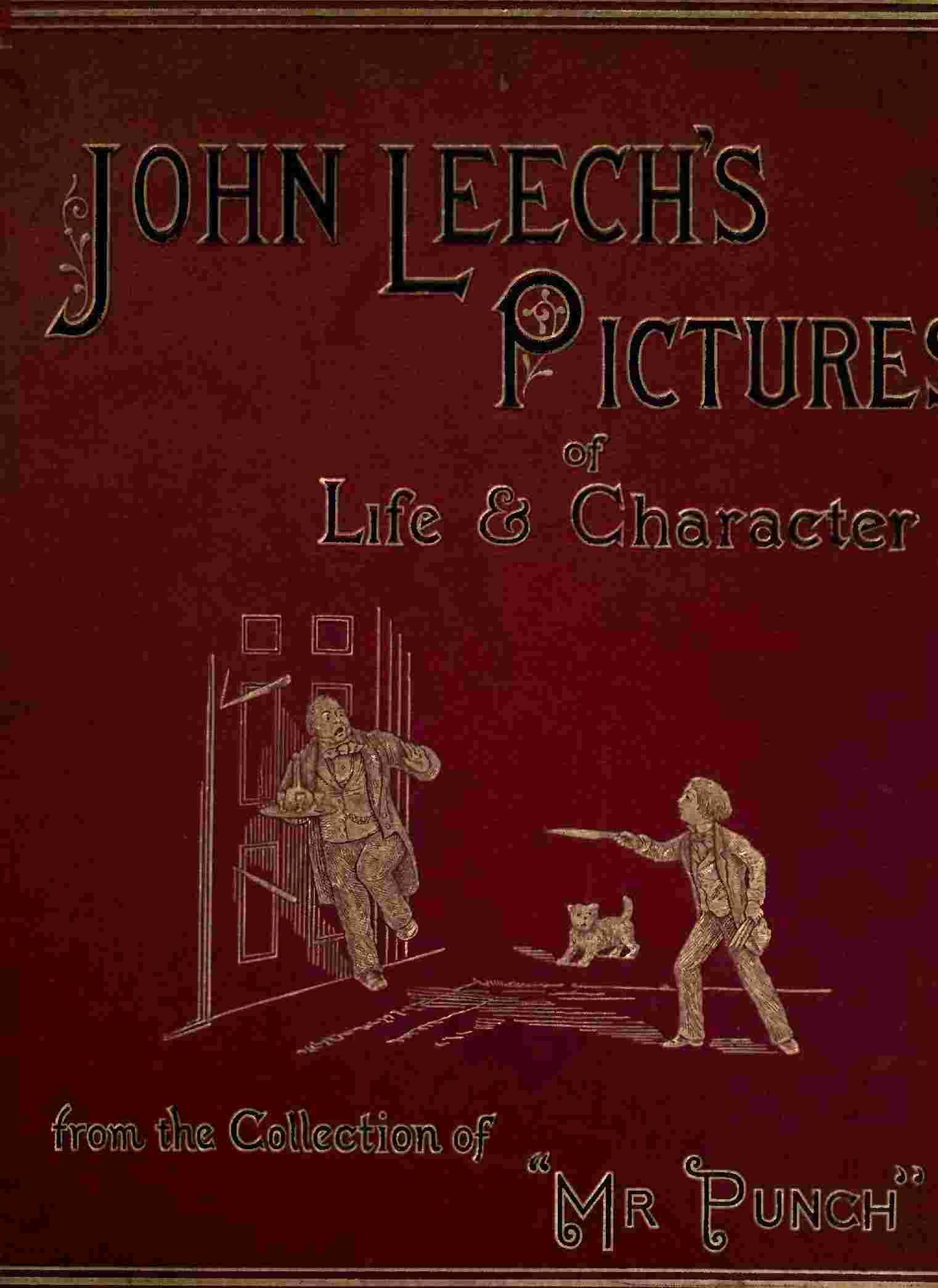 John Leech's Pictures of Life and Character, Volume 1 (of 3) / From the Collection of "Mr. Punch" cover