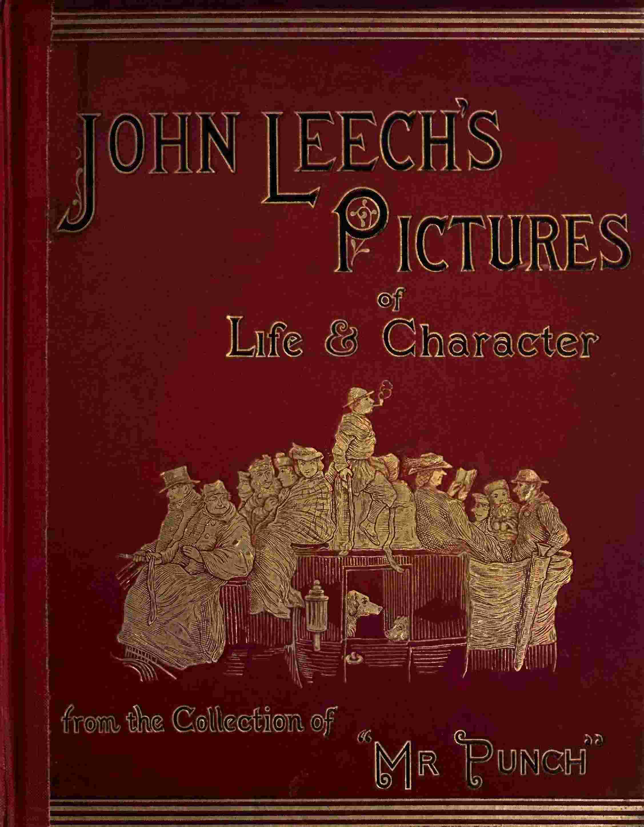 John Leech's Pictures of Life and Character, Volume 3 (of 3) / From the Collection of "Mr. Punch" cover