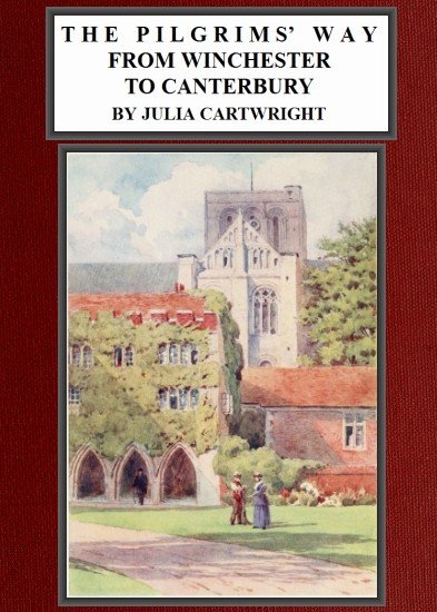 The Pilgrims' Way from Winchester to Canterbury cover