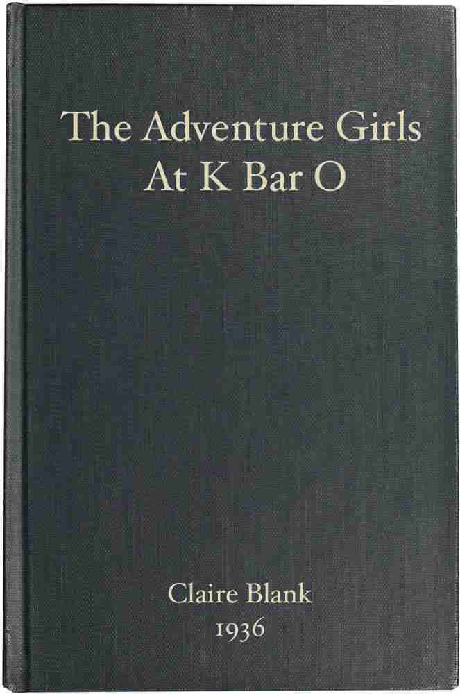 The Adventure Girls at K Bar O cover