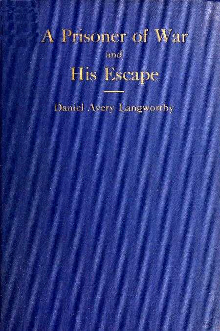 Reminiscences of a Prisoner of War and His Escape cover