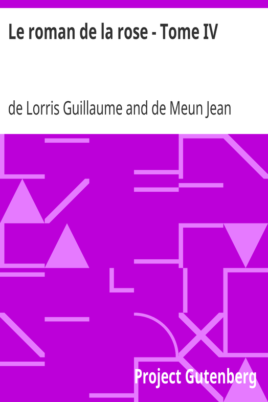 Le roman de la rose - Tome IV cover