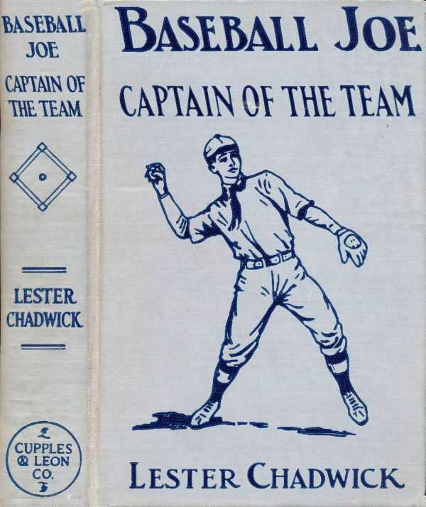 Baseball Joe, Captain of the Team; or, Bitter Struggles on the Diamond cover