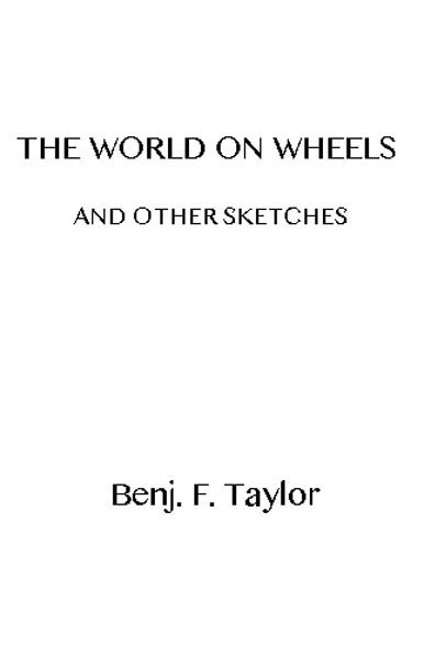 The World on Wheels, and Other Sketches cover