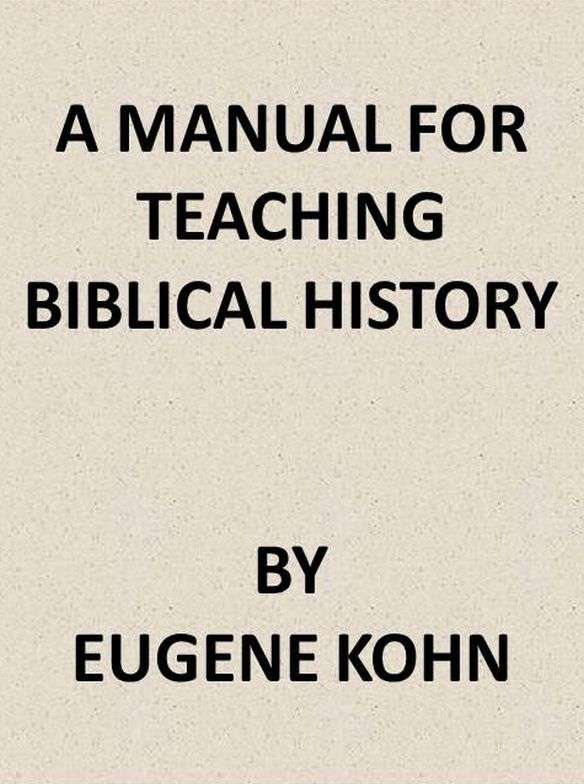 A Manual for Teaching Biblical History cover