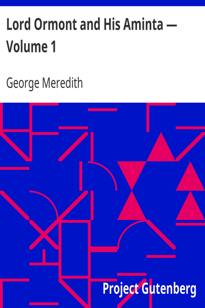 Lord Ormont and His Aminta — Volume 1 cover