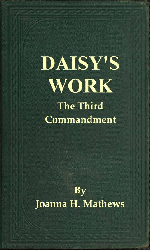 Daisy's Work: The Third Commandment cover